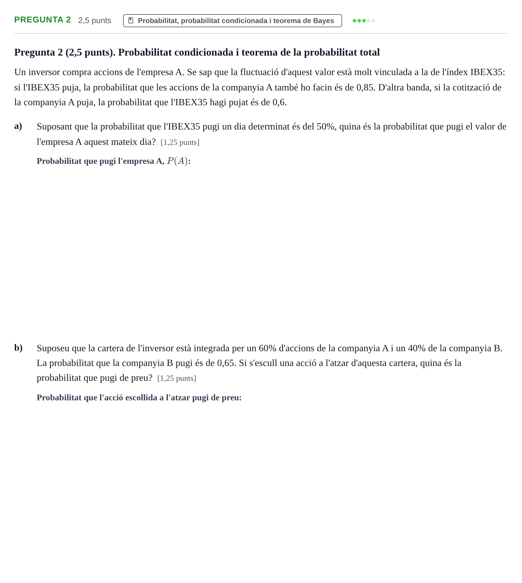 Enunciado: Pregunta 2 · Estadística I UAB Juny 2013