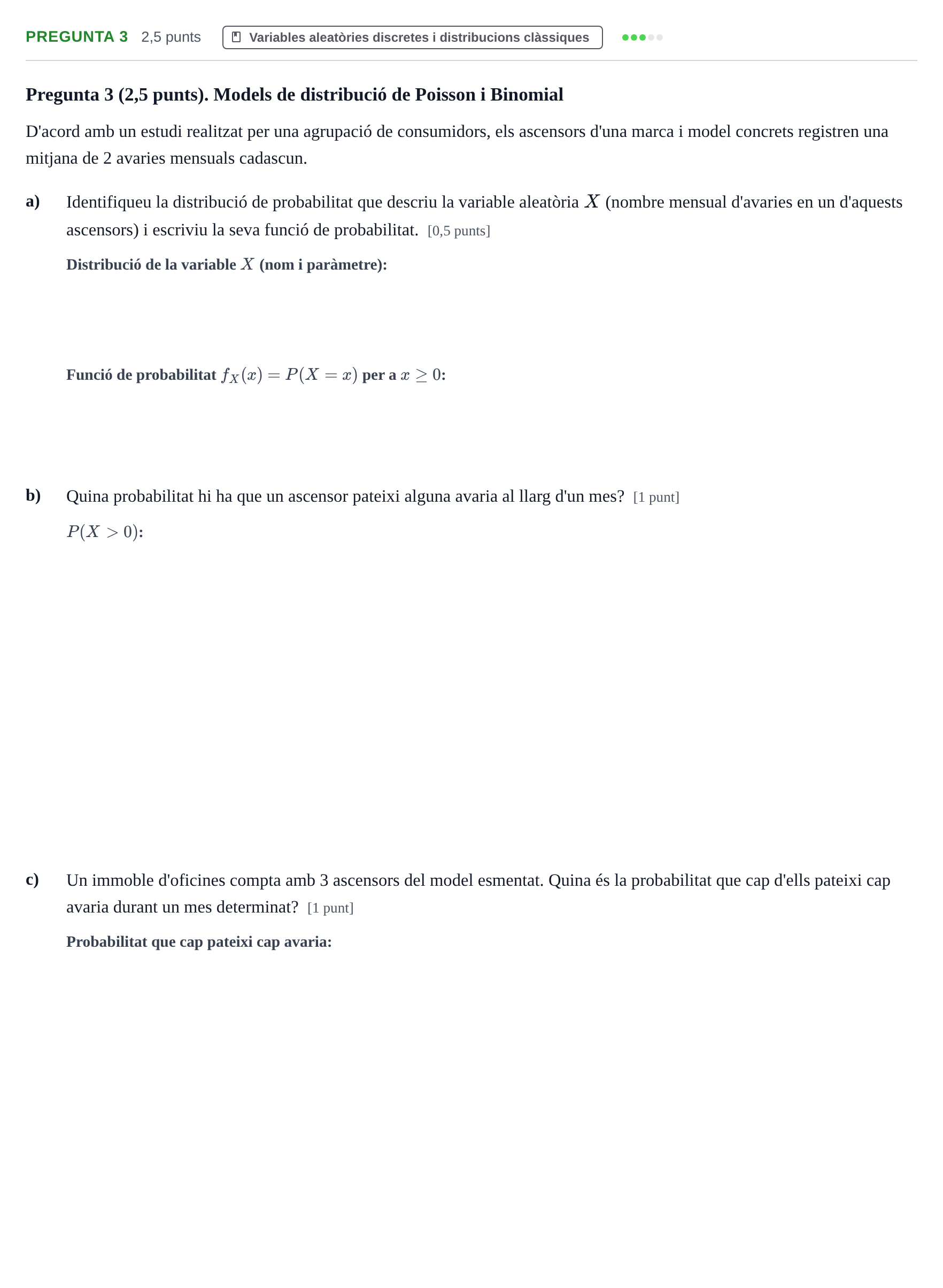 Enunciado: Pregunta 3 · Estadística I UAB Juny 2013
