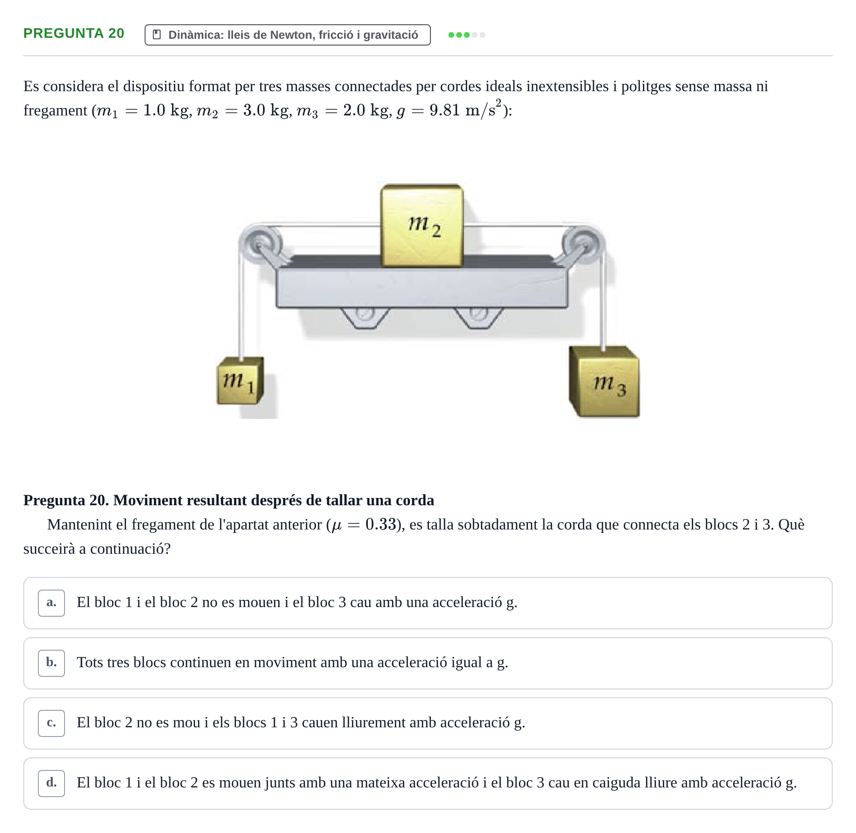 Enunciado: Pregunta 20 · Física I i II UAB 2014
