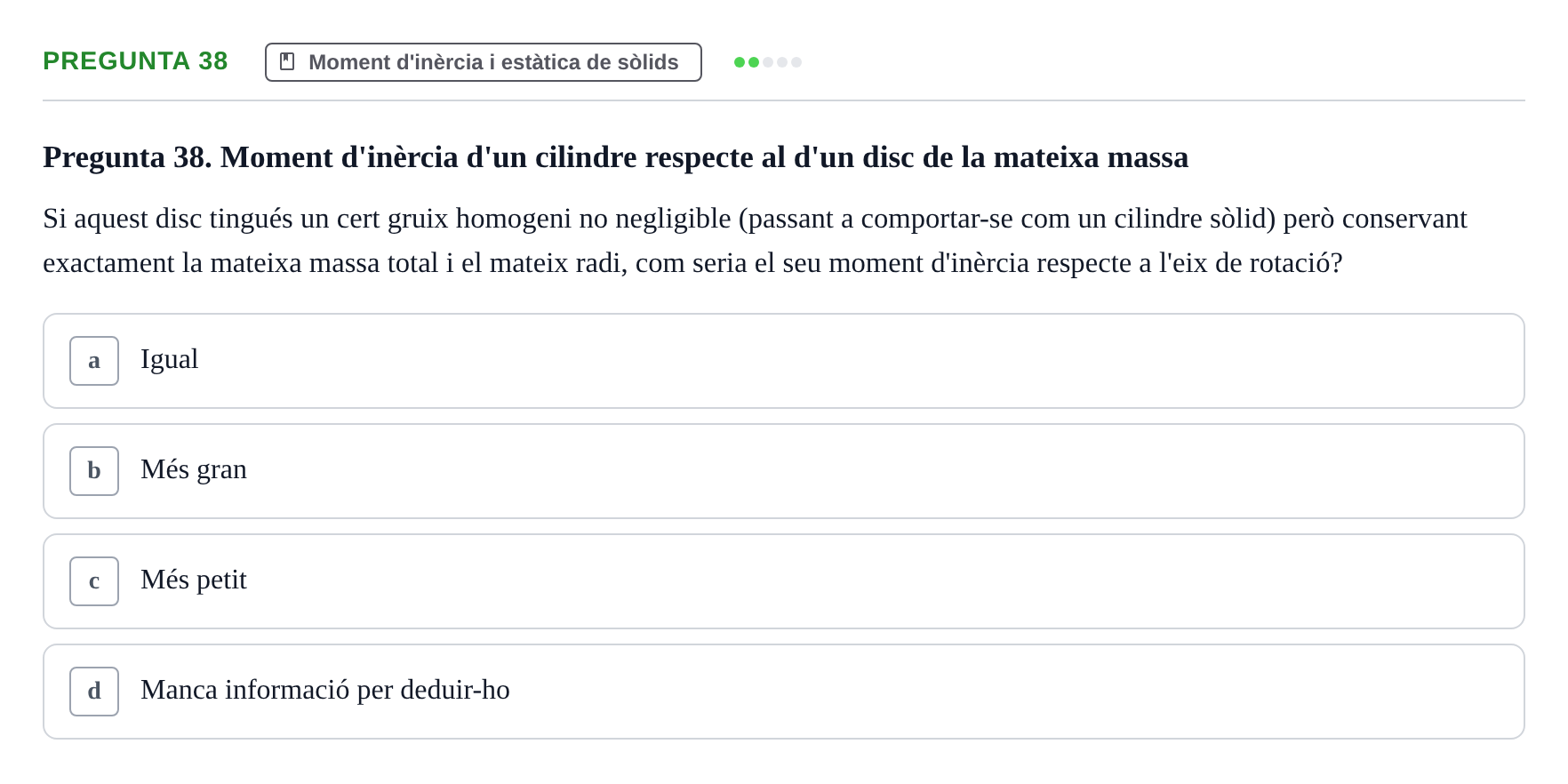 Enunciado: Pregunta 38 · Física I i II UAB 2014
