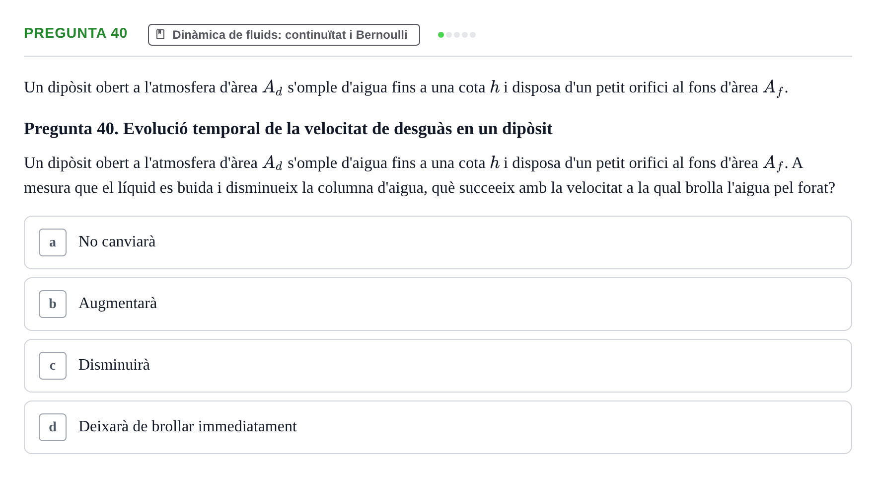 Enunciado: Pregunta 40 · Física I i II UAB 2014