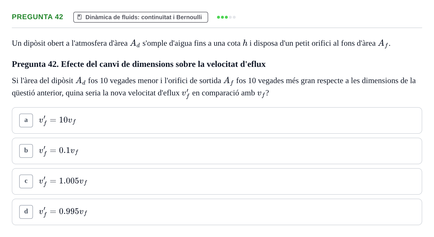 Enunciado: Pregunta 42 · Física I i II UAB 2014