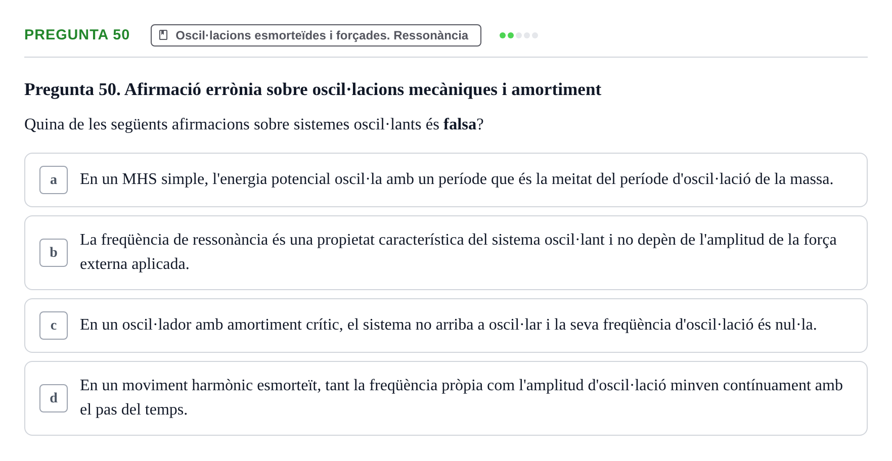 Enunciado: Pregunta 50 · Física I i II UAB 2014