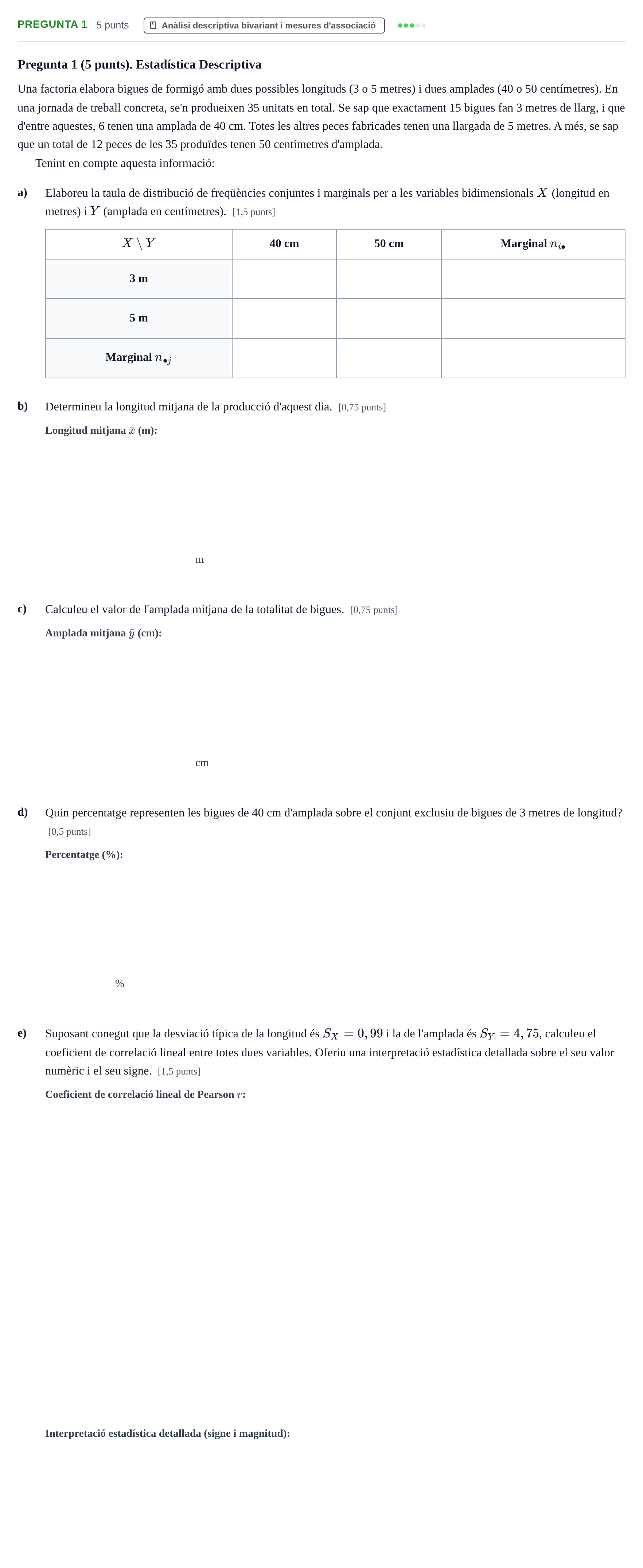 Enunciado: Pregunta 1 · Estadística I UAB 2013