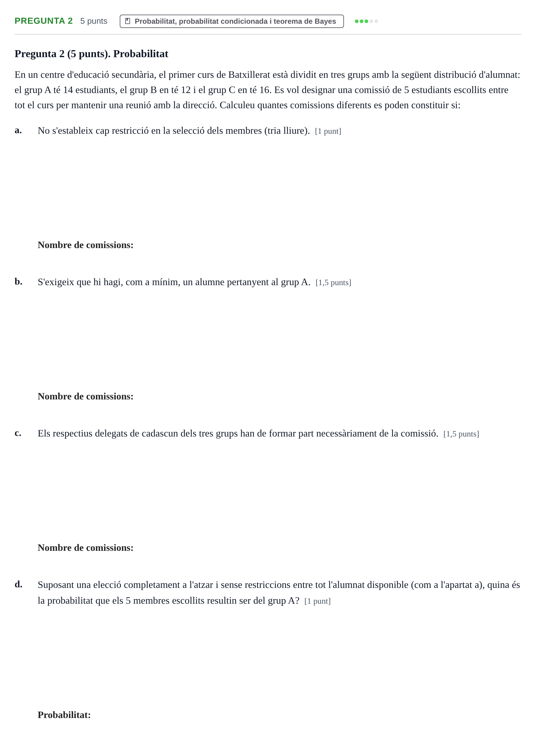 Enunciado: Pregunta 2 · Estadística I UAB 2013