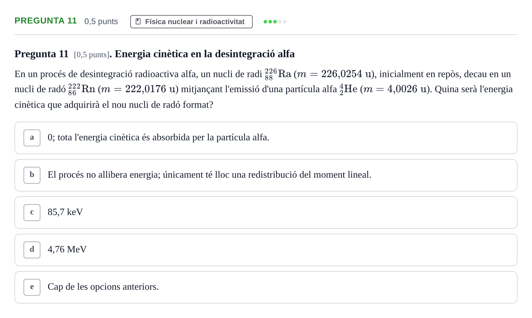 Enunciado: Pregunta 11 · Física I i II UAB 2022
