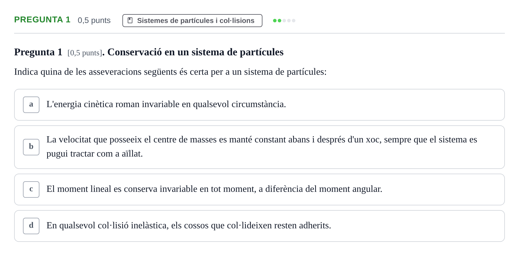 Enunciado: Pregunta 1 · Física I i II UAB 2022