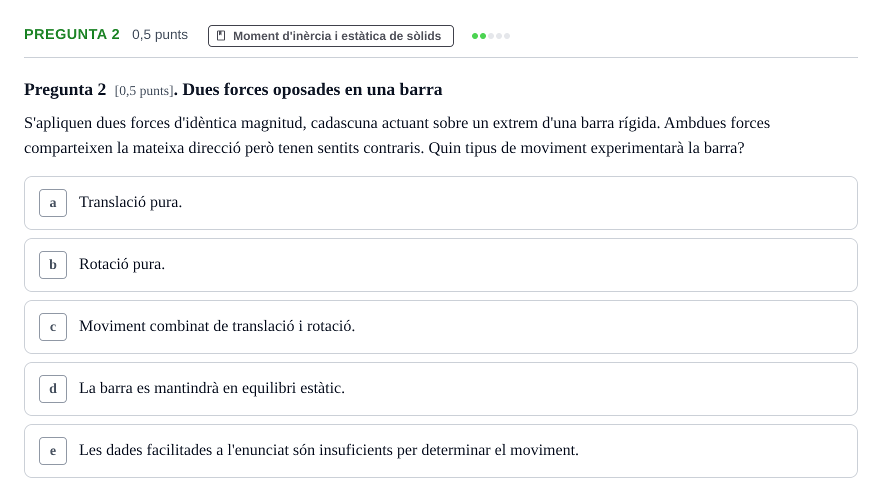 Enunciado: Pregunta 2 · Física I i II UAB 2022