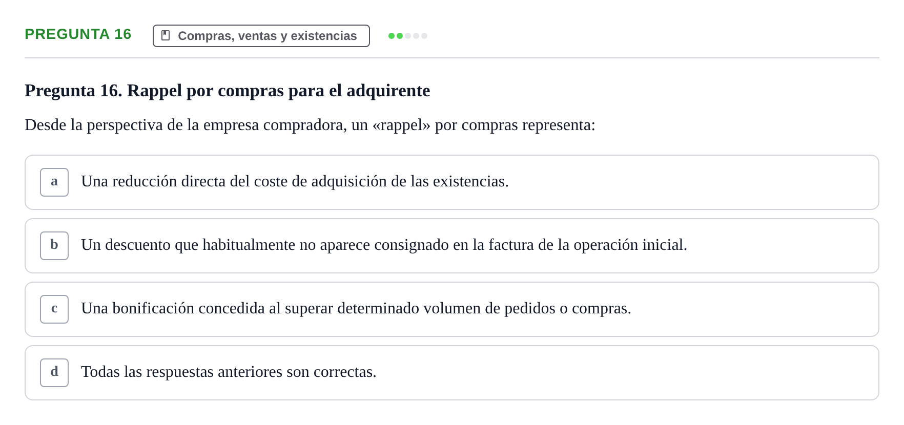Enunciado: Pregunta 16 · Introducció a la Comptabilitat UAB 2014