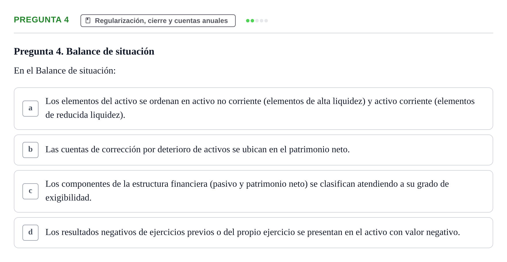 Enunciado: Pregunta 4 · Introducció a la Comptabilitat UAB 2014