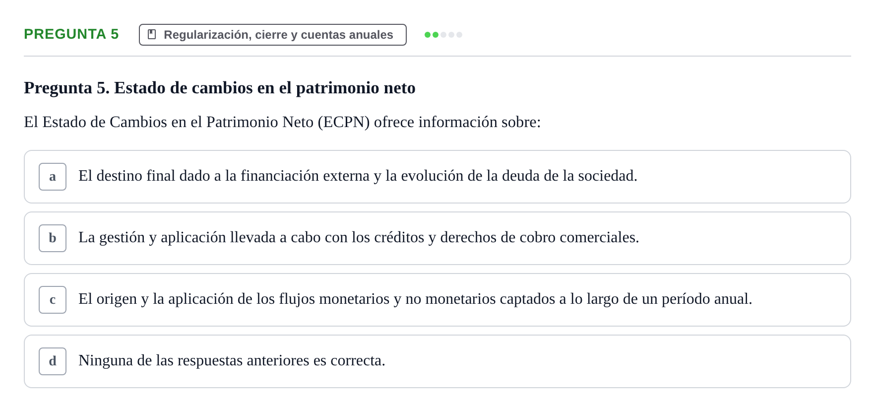 Enunciado: Pregunta 5 · Introducció a la Comptabilitat UAB 2014