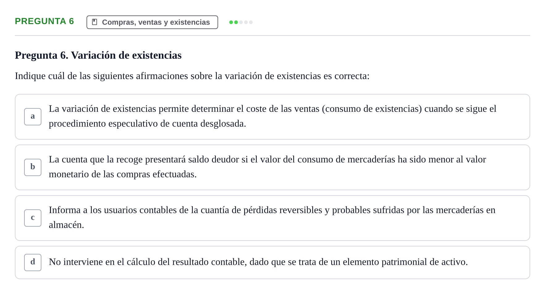 Enunciado: Pregunta 6 · Introducció a la Comptabilitat UAB 2014