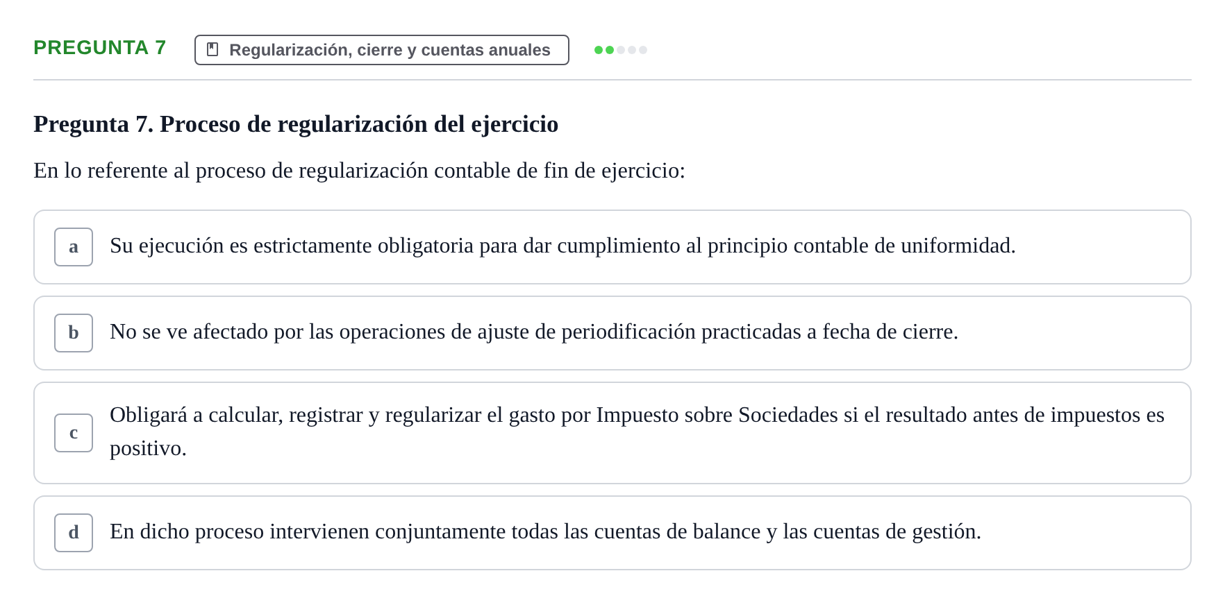 Enunciado: Pregunta 7 · Introducció a la Comptabilitat UAB 2014