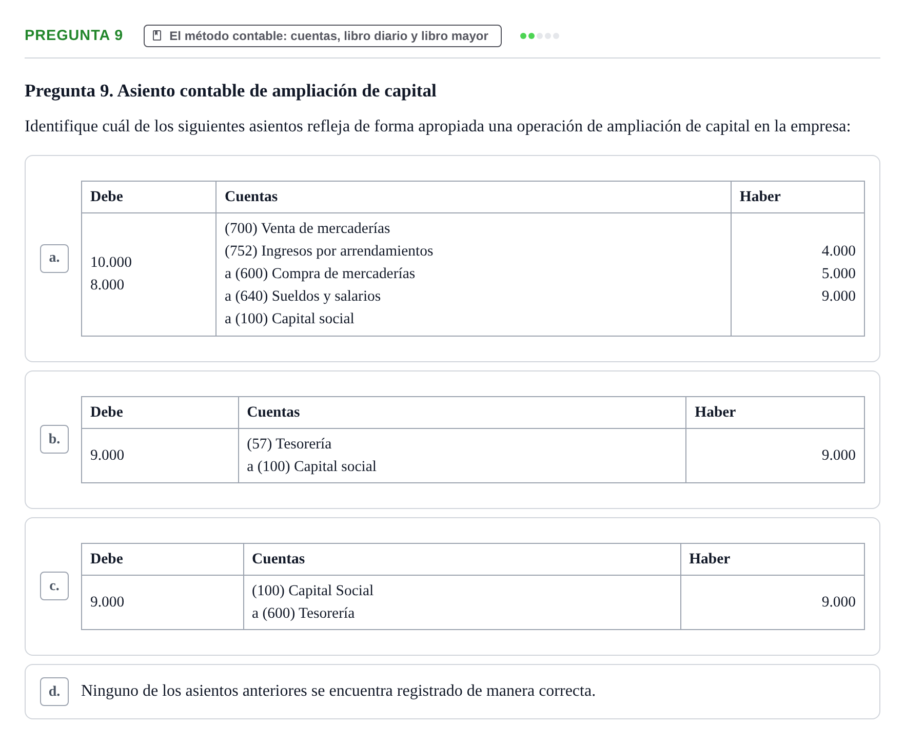 Enunciado: Pregunta 9 · Introducció a la Comptabilitat UAB 2014