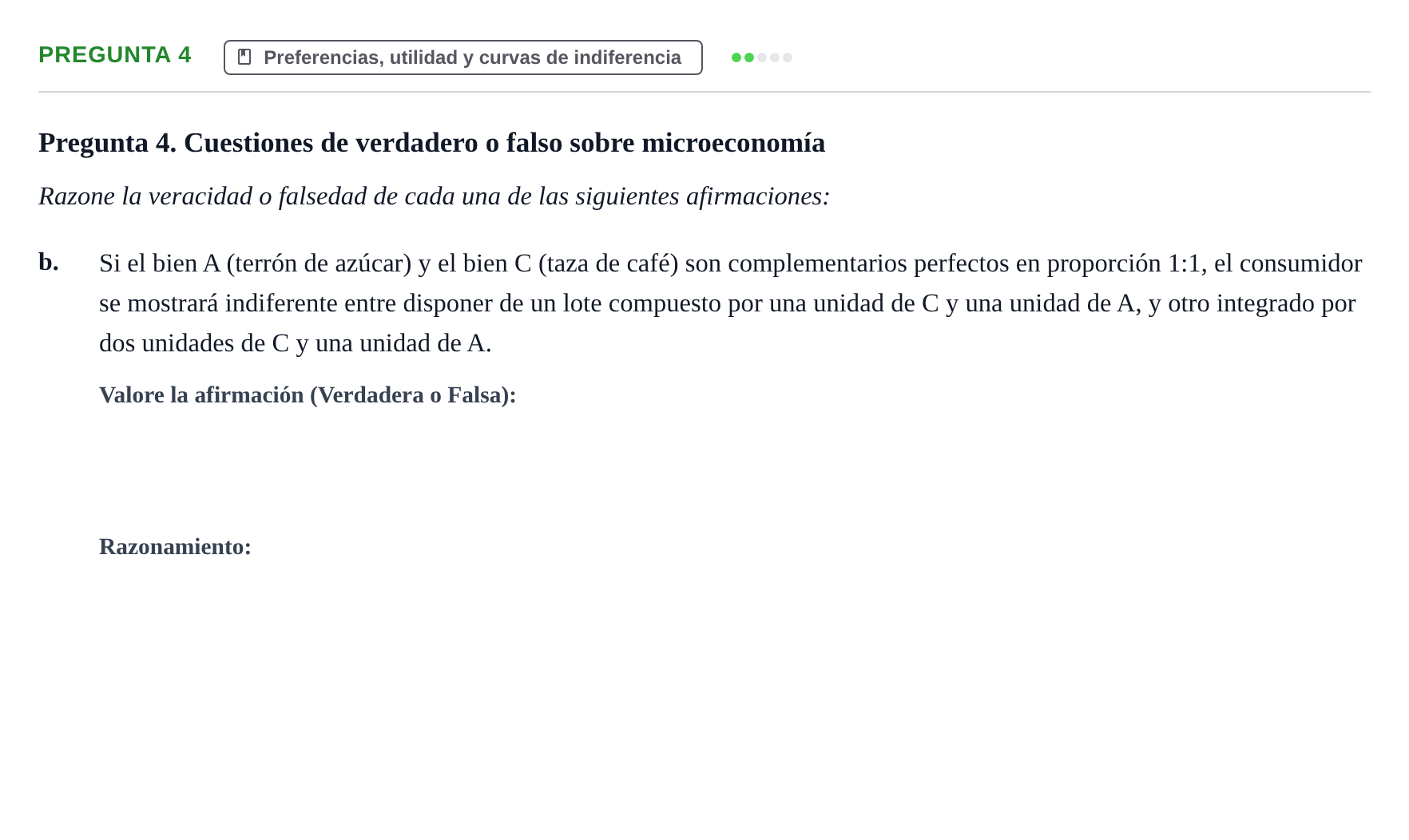 Enunciado: Pregunta 4 - Preferencias, utilidad y curvas de i… · Mercados y conducta UOC 2024