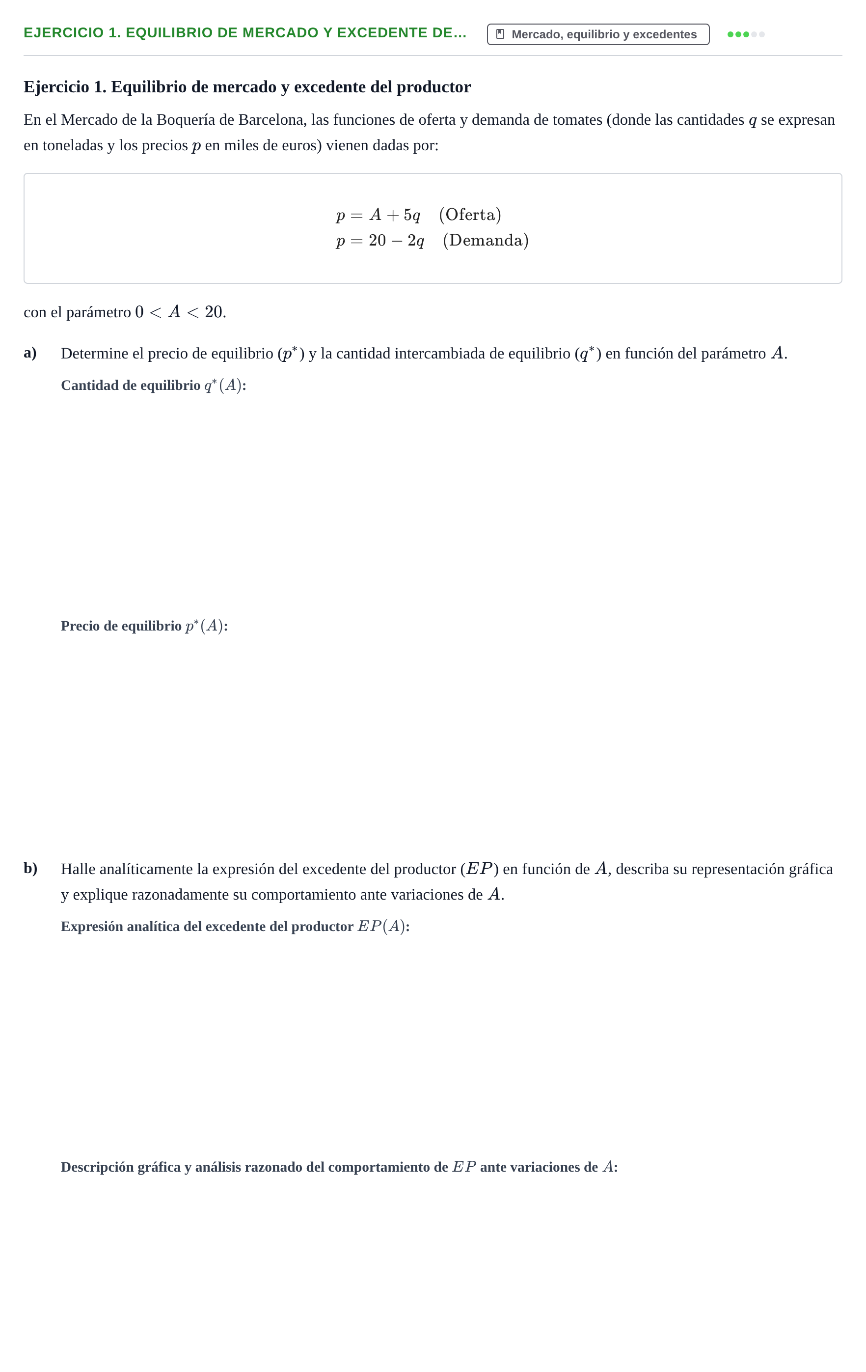 Enunciado: Ejercicio 1. Equilibrio de mercado y excedente de… · Mercados y conducta UOC Juny 2025