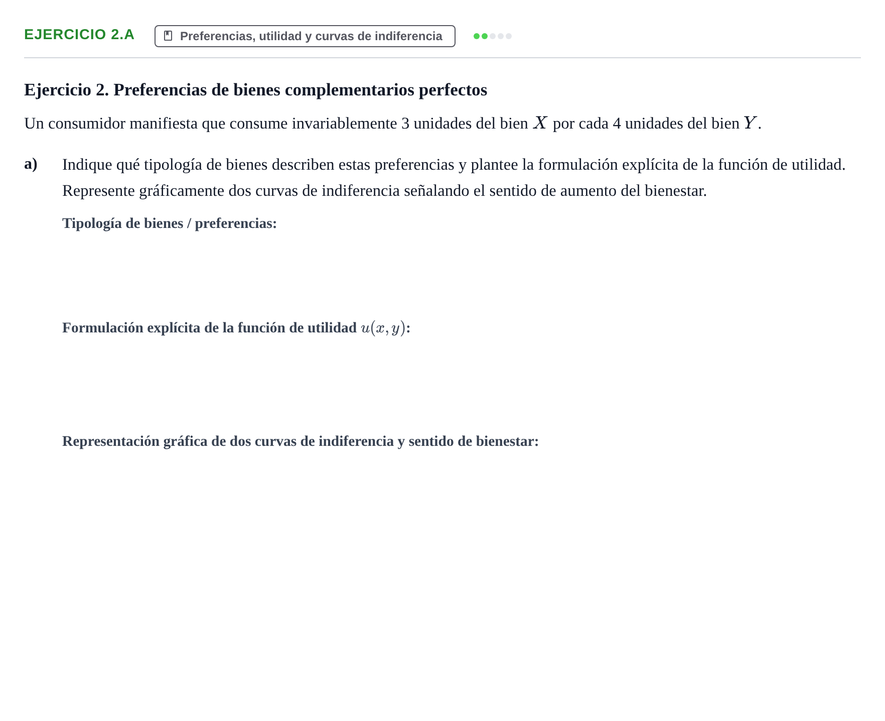 Enunciado: Ejercicio 2.a - Preferencias, utilidad y curvas d… · Mercados y conducta UOC Juny 2025