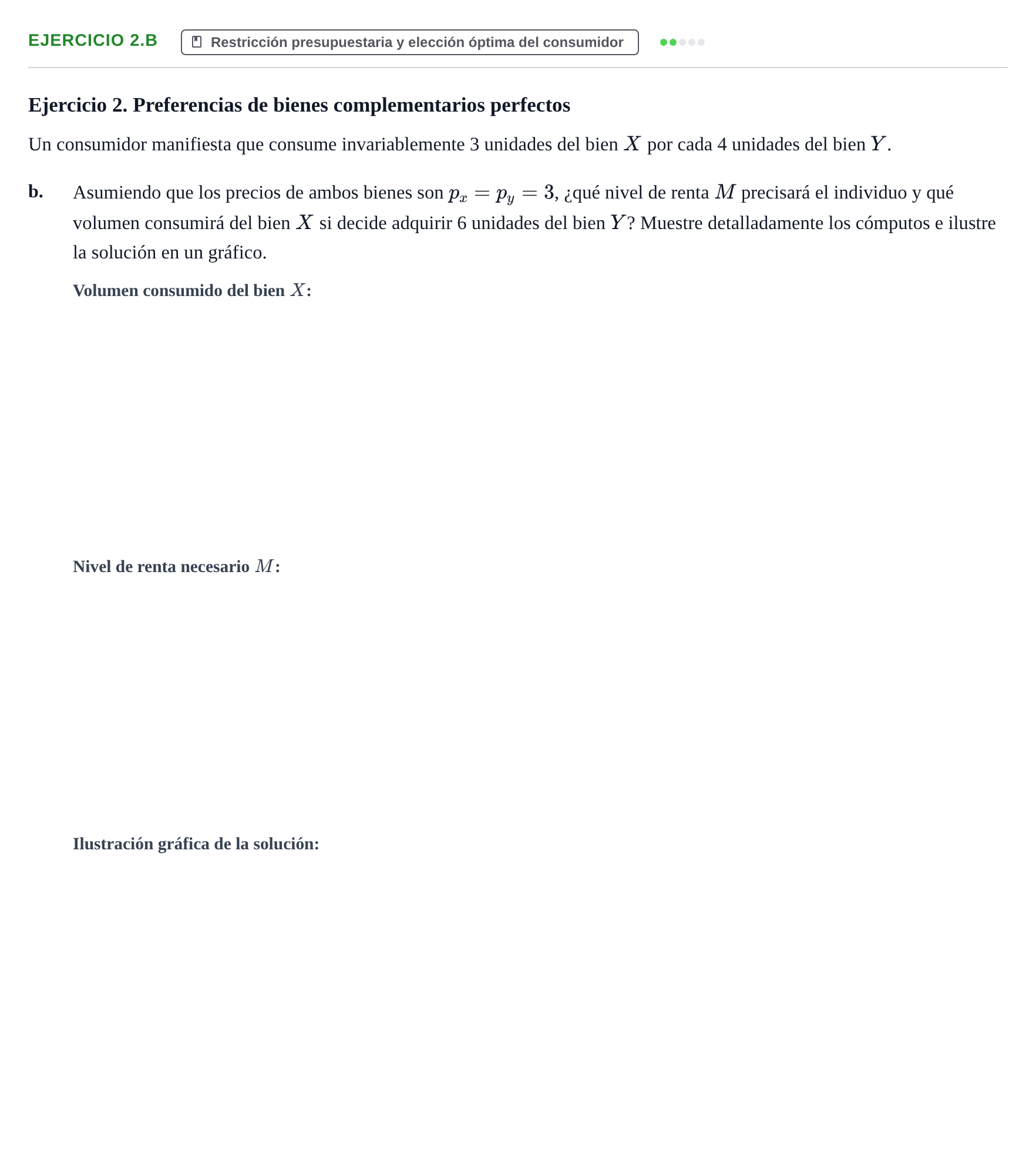 Enunciado: Ejercicio 2.b - Restricción presupuestaria y elec… · Mercados y conducta UOC Juny 2025