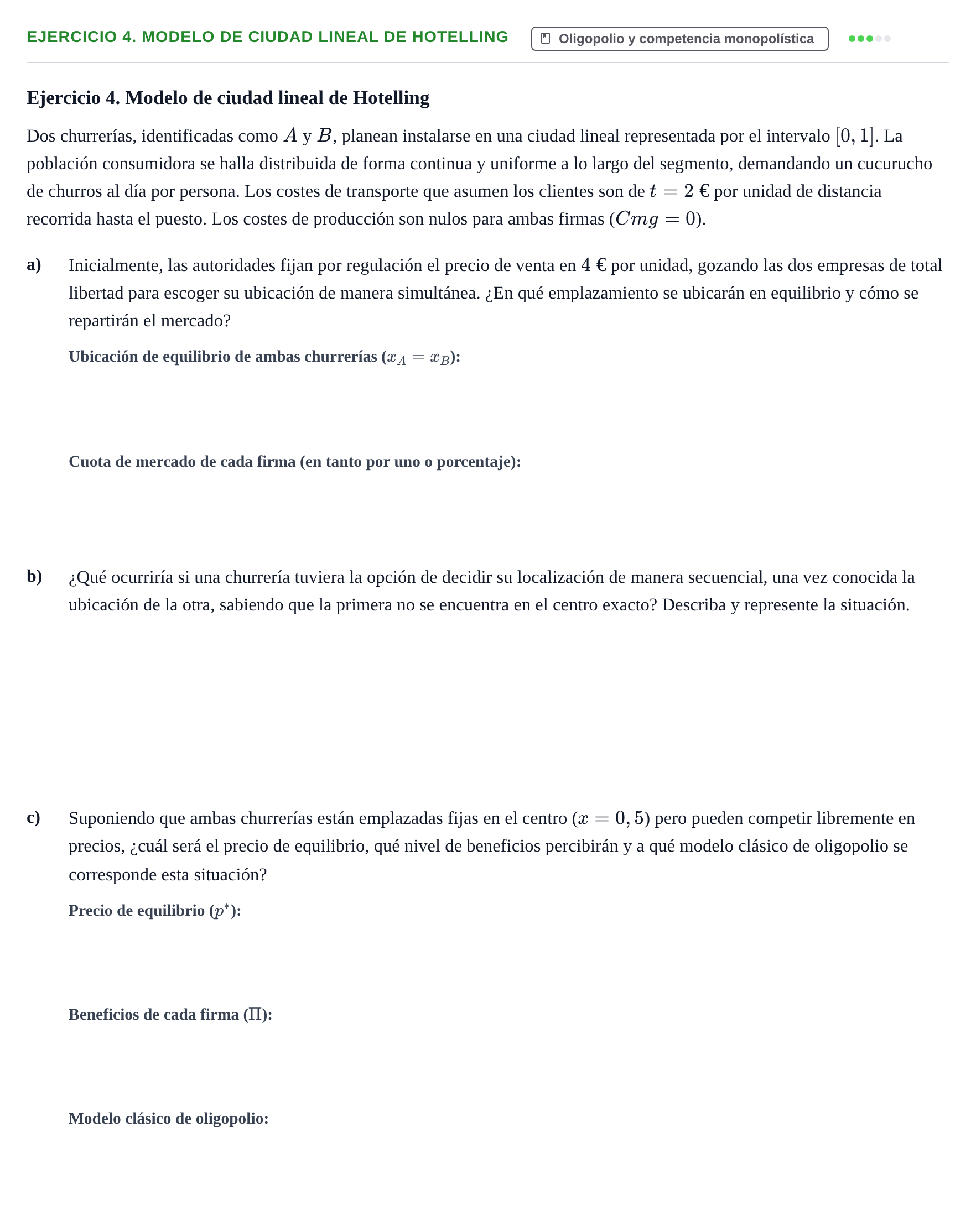 Enunciado: Ejercicio 4. Modelo de ciudad lineal de Hotelling · Mercados y conducta UOC Juny 2025