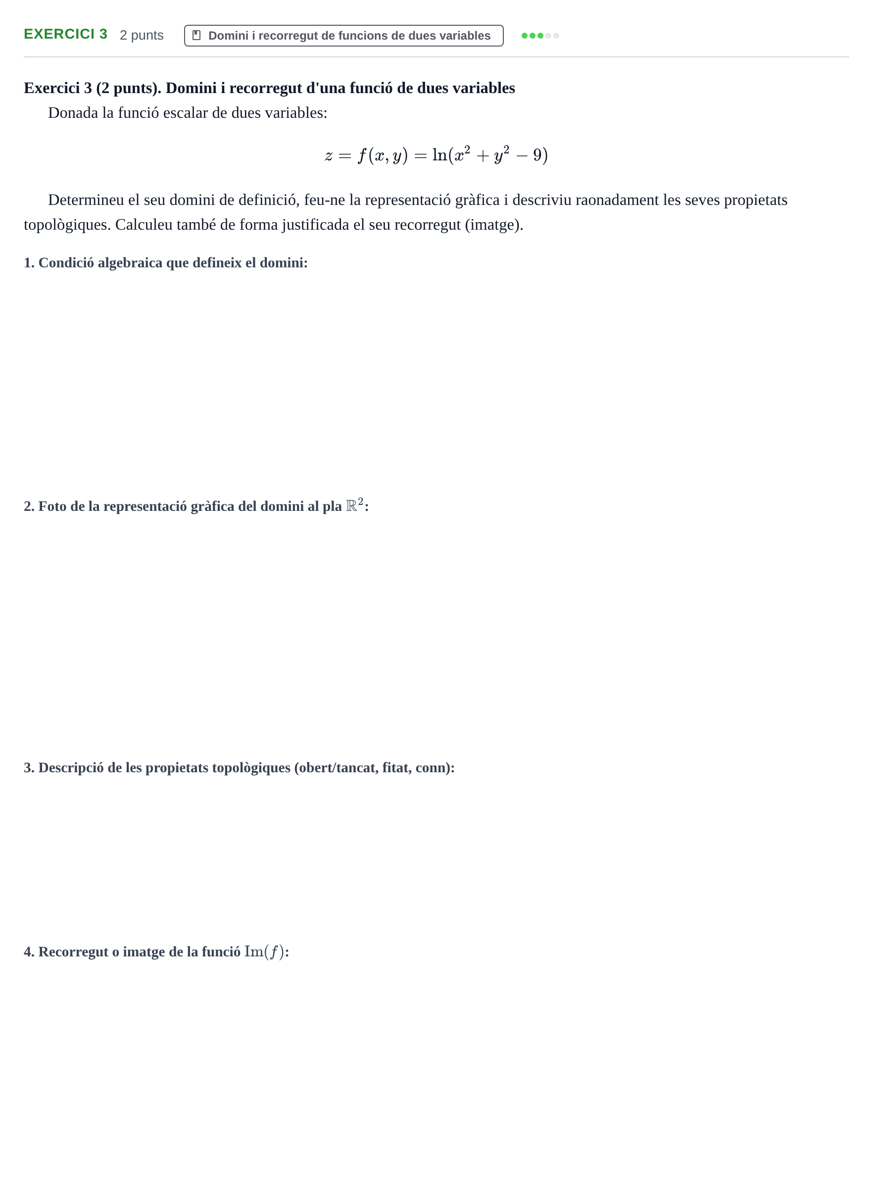 Enunciado: Exercici 3 · Matemàtiques Ii UAB 2020