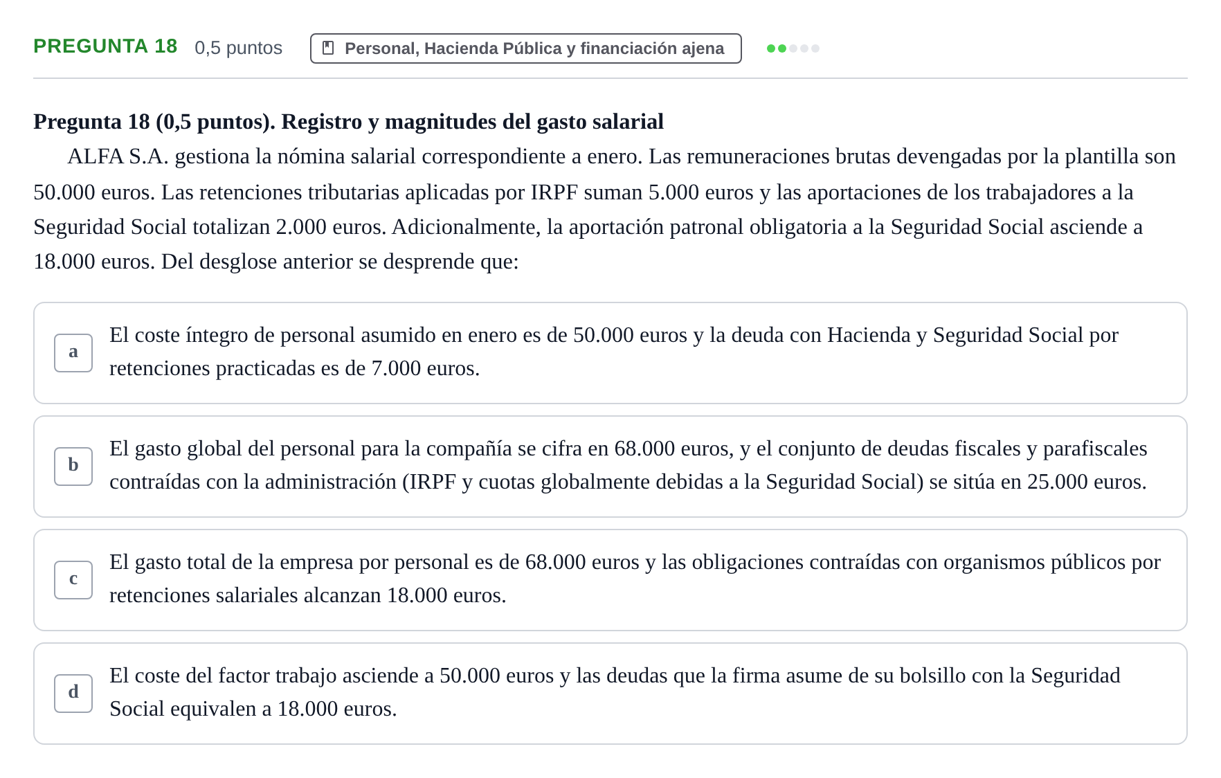Enunciado: Pregunta 18 · Introducció a la Comptabilitat UAB 2016
