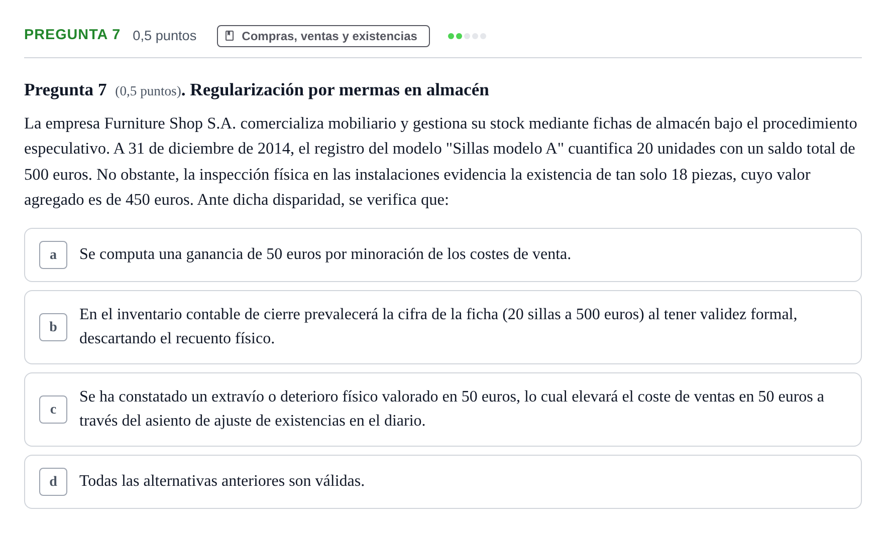 Enunciado: Pregunta 7 · Introducció a la Comptabilitat UAB 2016