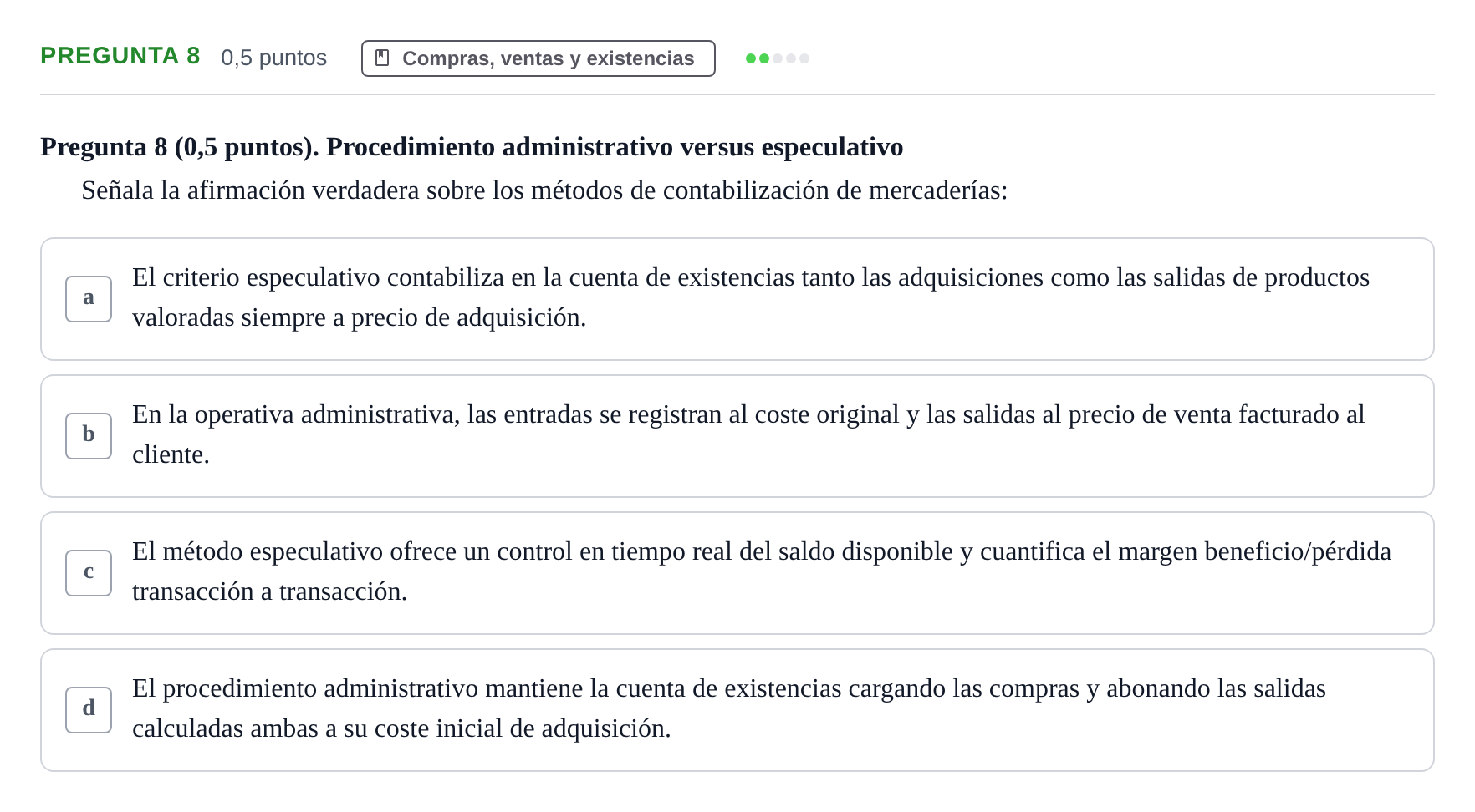 Enunciado: Pregunta 8 · Introducció a la Comptabilitat UAB 2016