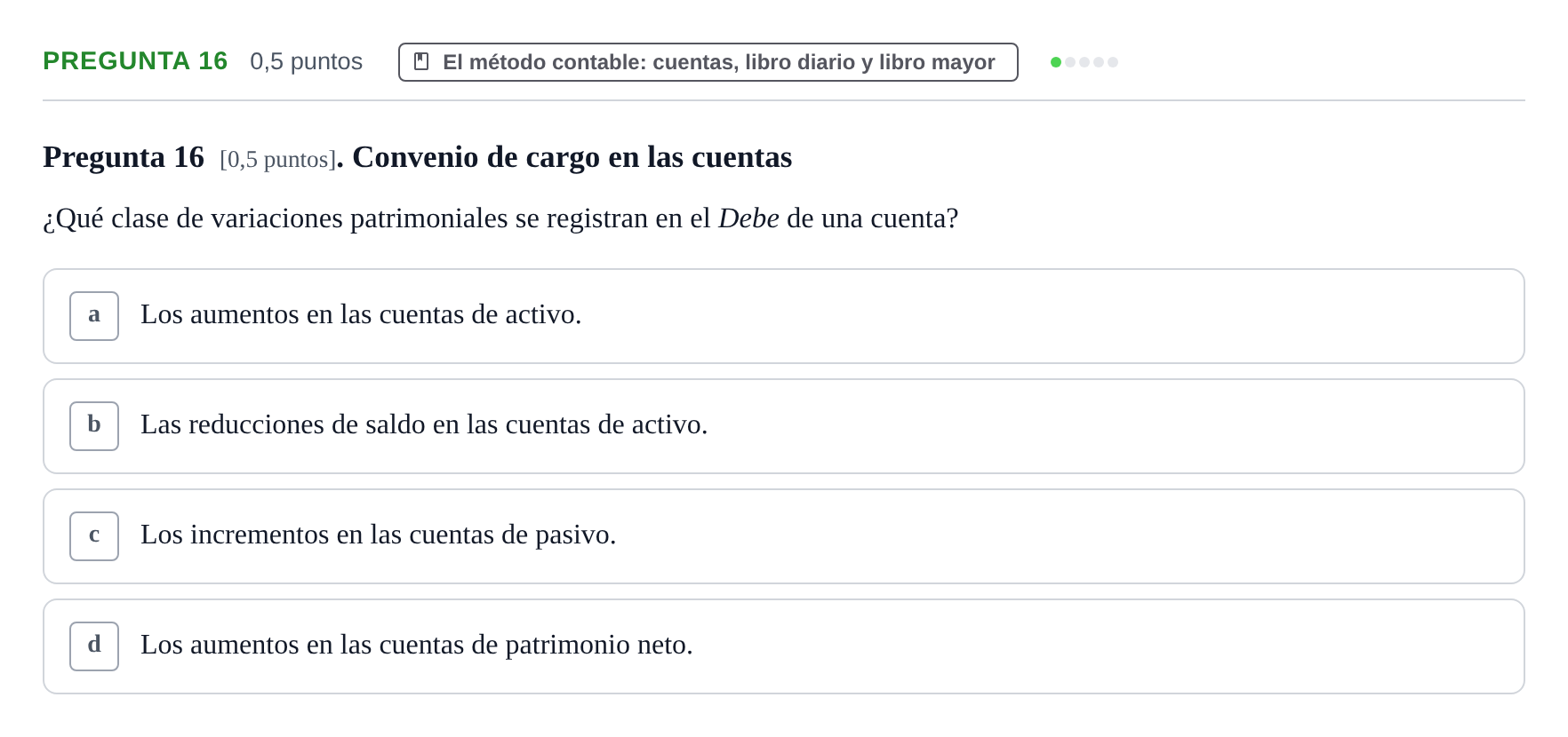 Enunciado: Pregunta 16 · Introducció a la Comptabilitat UAB 2017