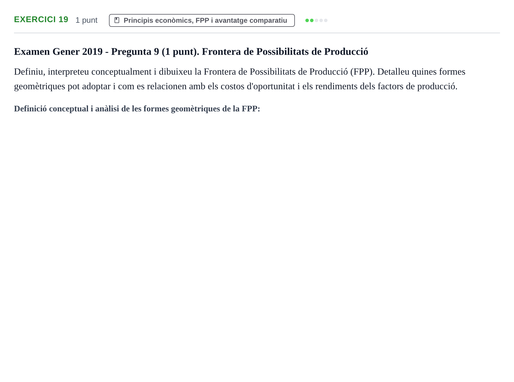 Enunciado: Problema 19 · Introducción a la Economía UVIC 2017