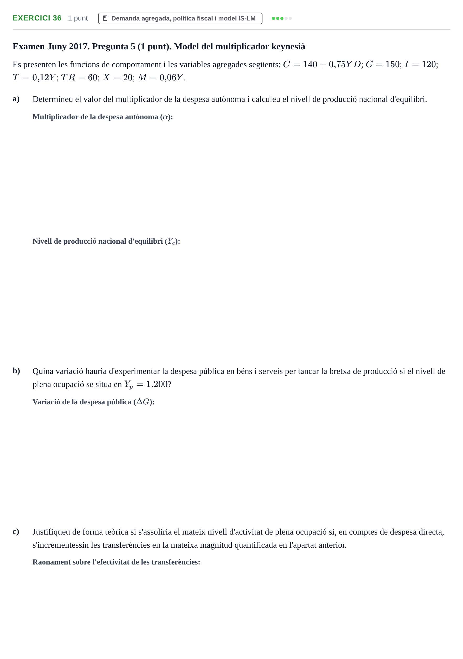 Enunciado: Problema 36 · Introducción a la Economía UVIC 2017