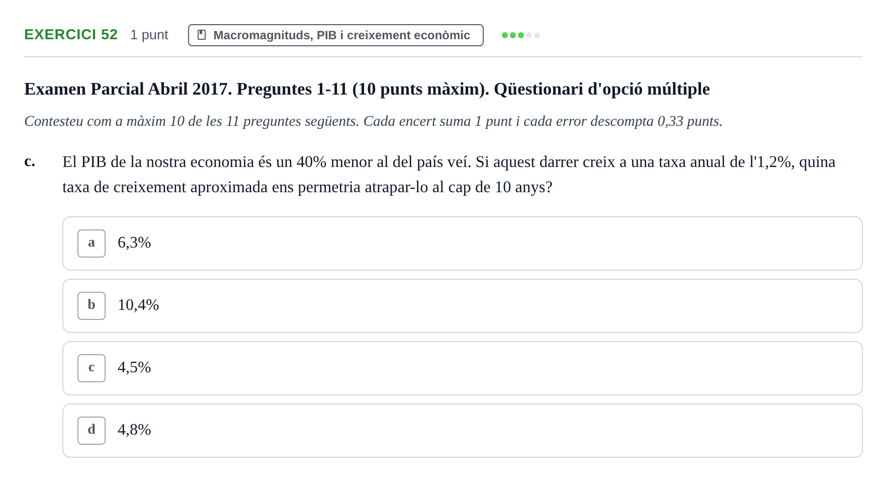 Enunciado: Ejercicio 52 - Macromagnituds, PIB i creixement econòmic · Introducción a la Economía UVIC 2017
