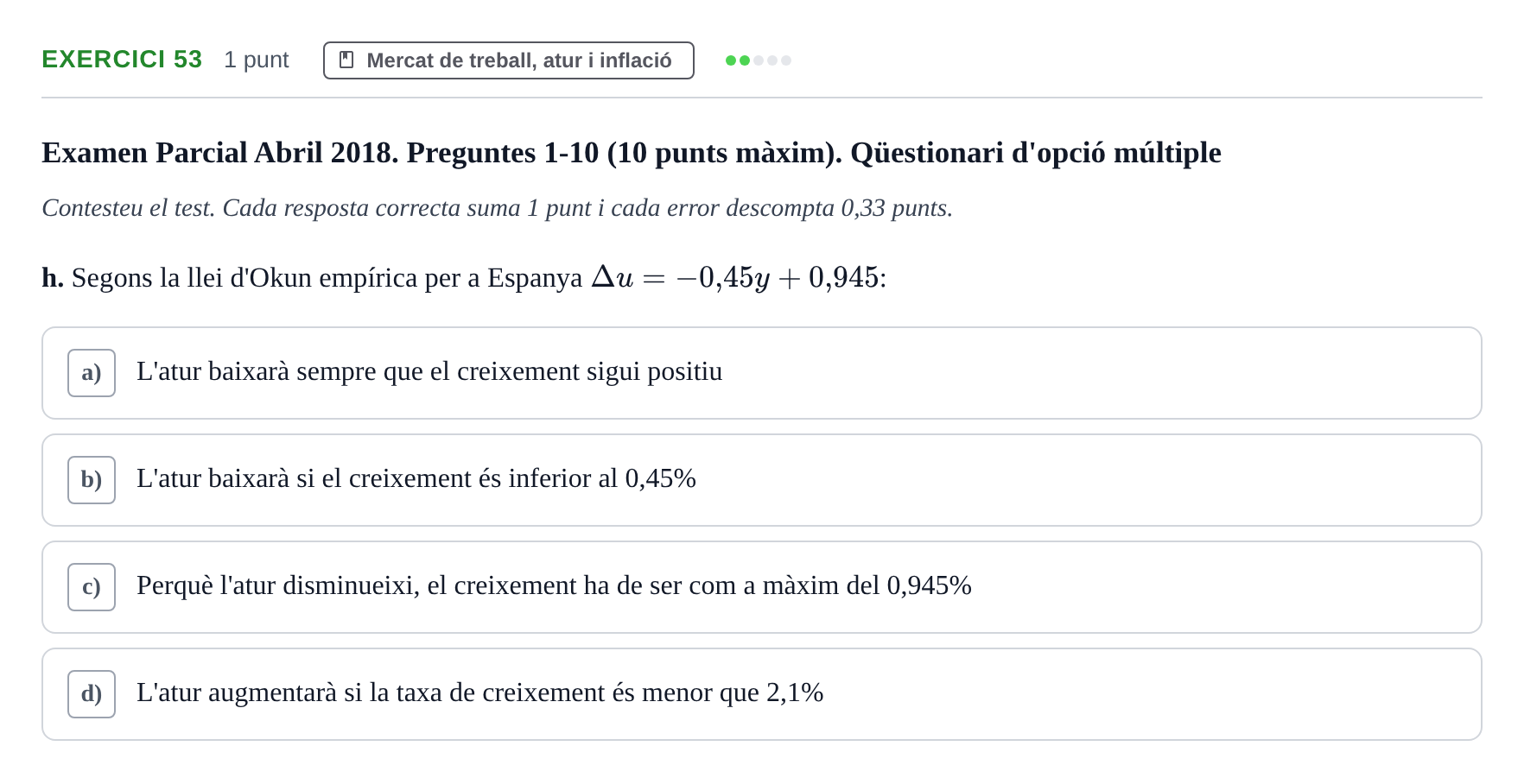 Enunciado: Ejercicio 53 - Mercat de treball, atur i inflació · Introducción a la Economía UVIC 2017