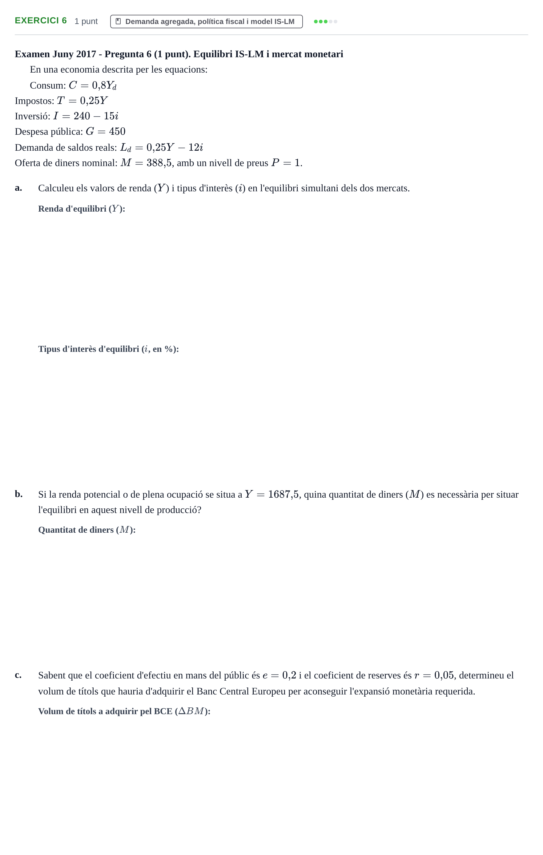 Enunciado: Problema 6 · Introducción a la Economía UVIC 2017