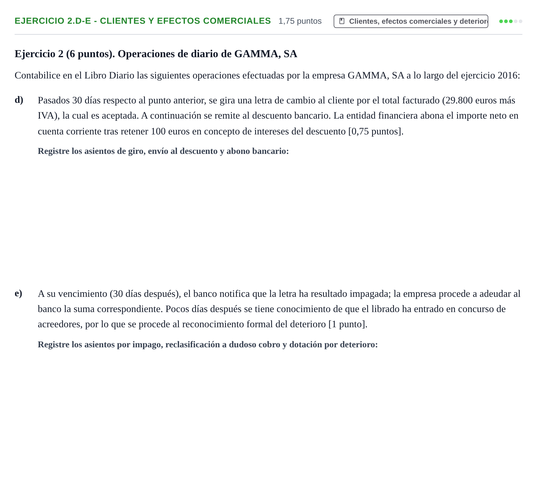 Enunciado: Ejercicio 2.d-e - Clientes y efectos comerciales · Introducció a la Comptabilitat UAB 2016