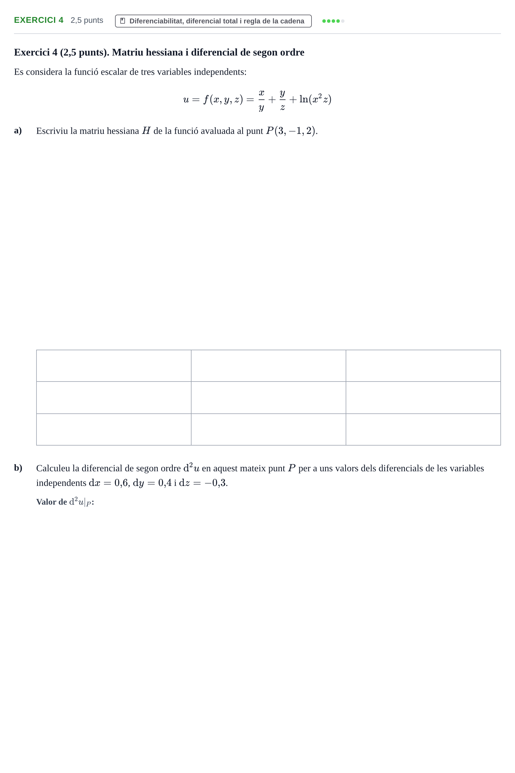 Enunciado: Exercici 4 · Matemàtiques Ii UAB 2020