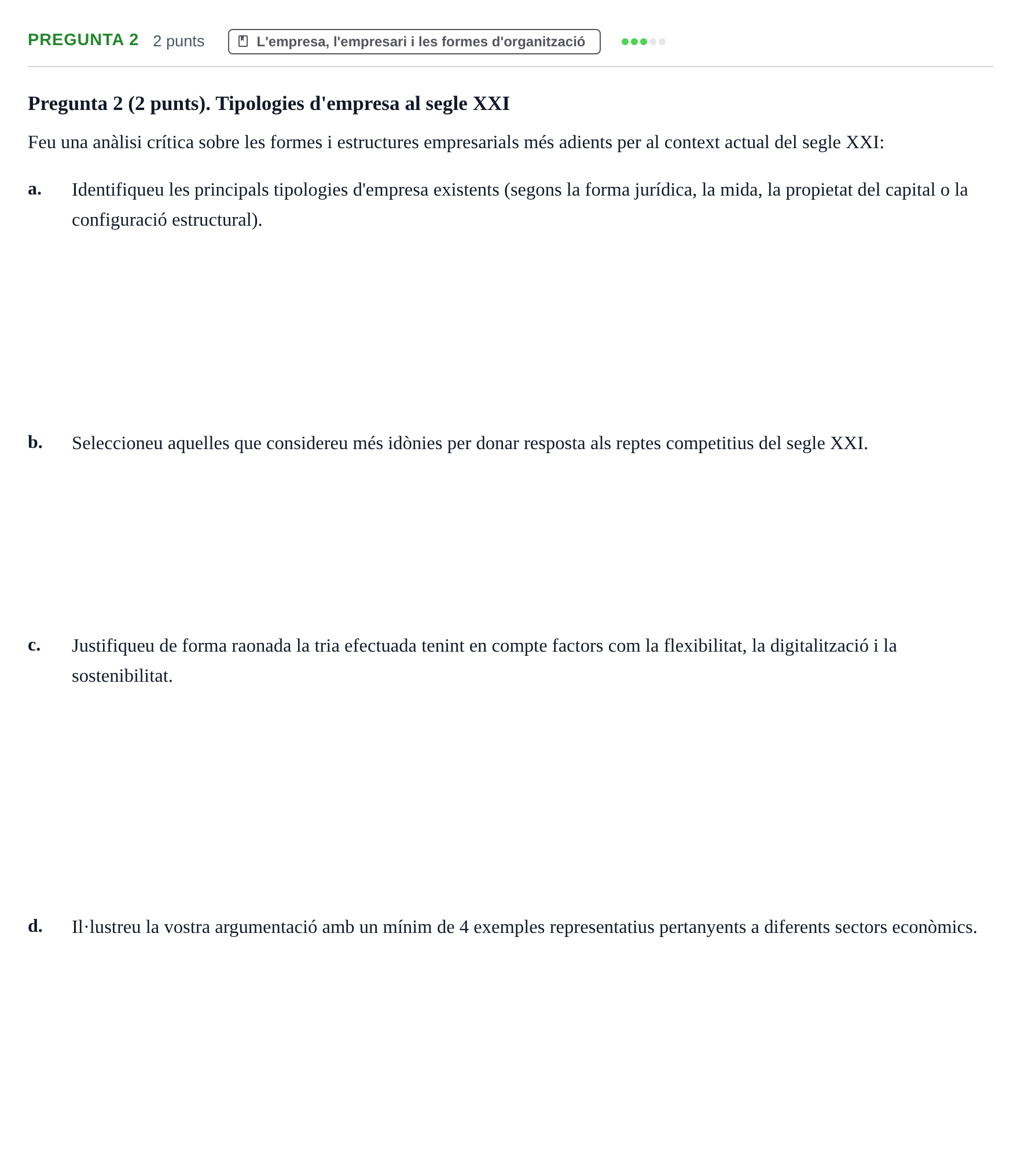 Enunciado: Pregunta 2 · Economia de l'Empresa I UAB 2021