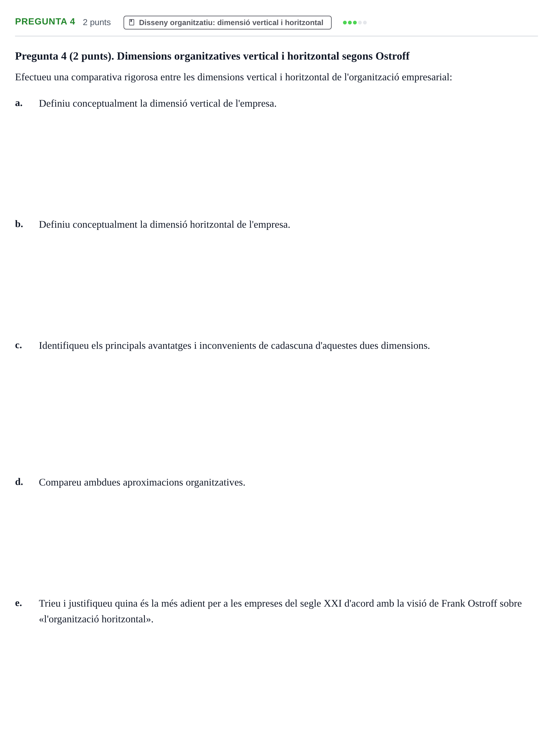 Enunciado: Pregunta 4 · Economia de l'Empresa I UAB 2021