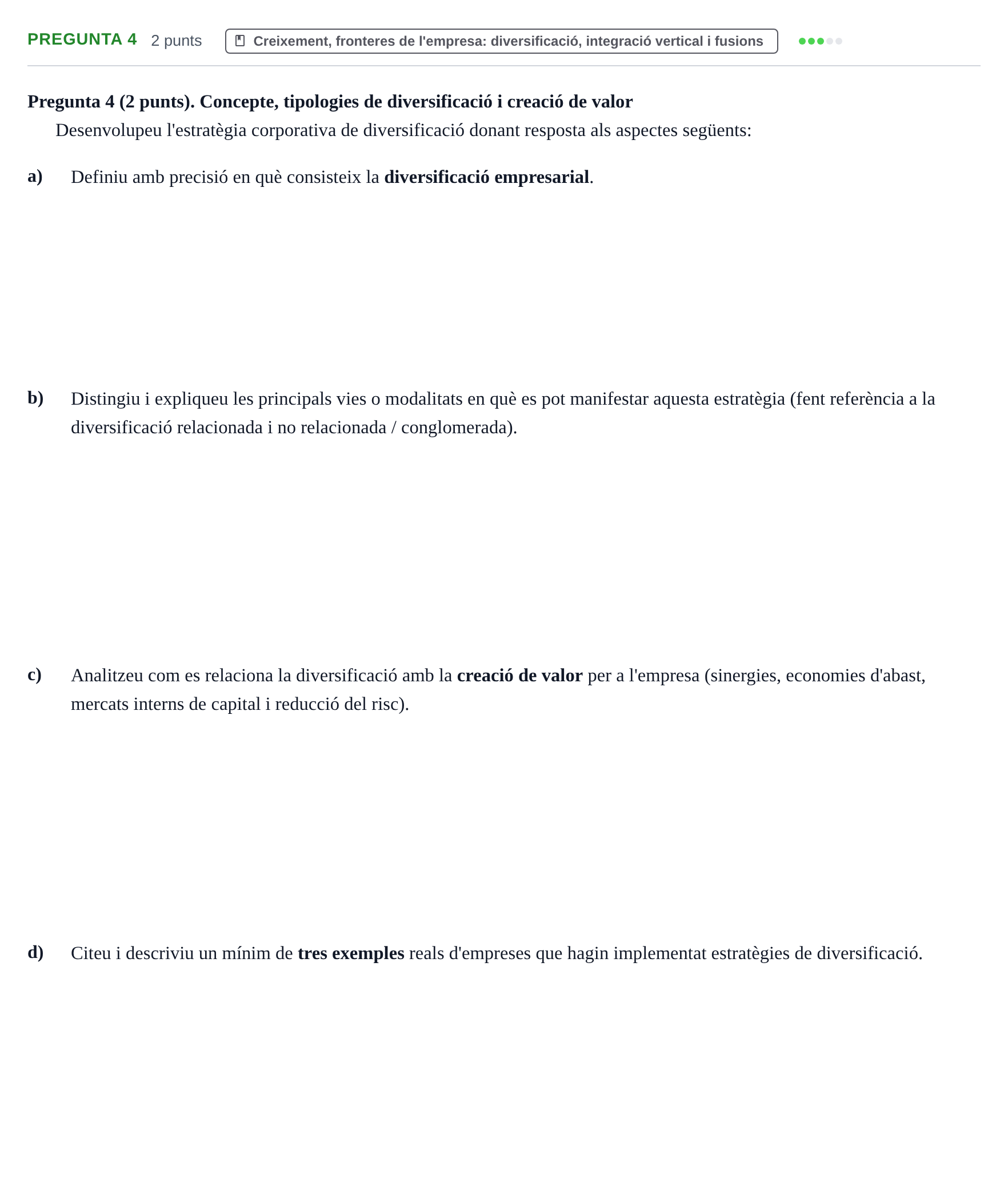 Enunciado: Pregunta 4 · Economia de l'Empresa I UAB 2021