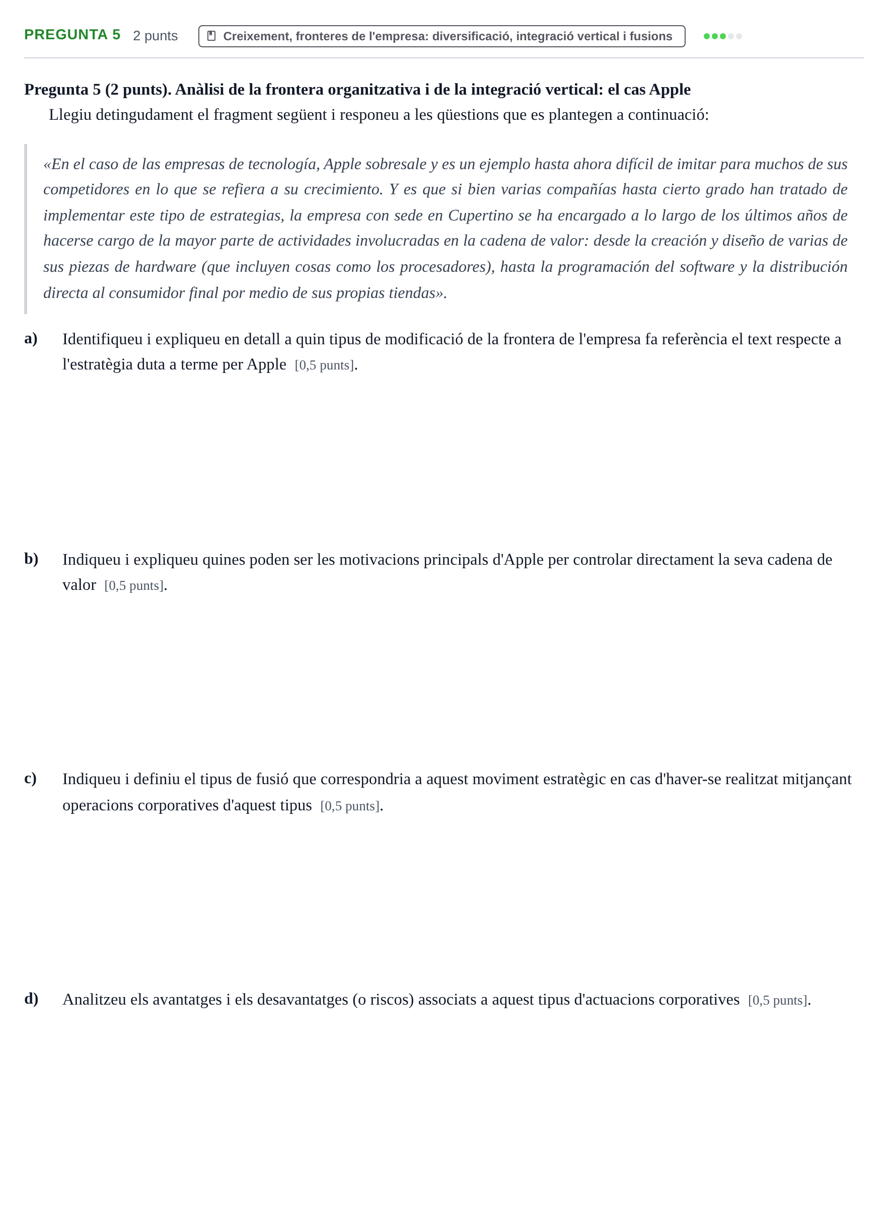 Enunciado: Pregunta 5 · Economia de l'Empresa I UAB 2021
