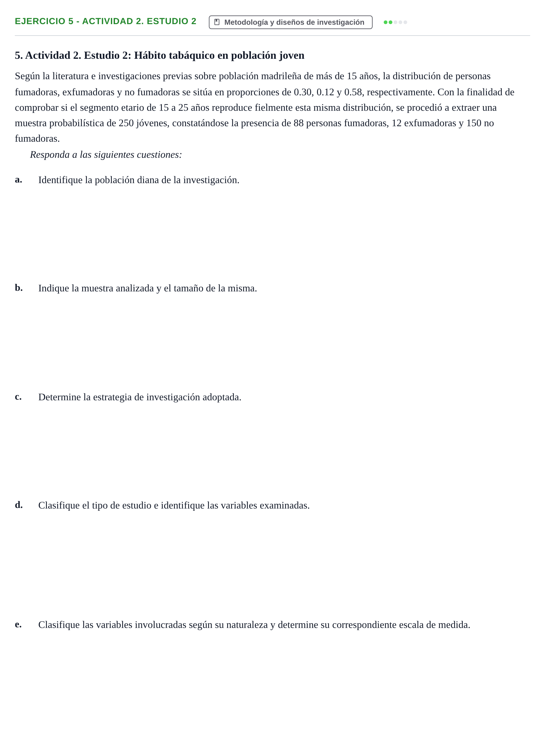 Enunciado: 5 - Actividad 2. Estudio 2