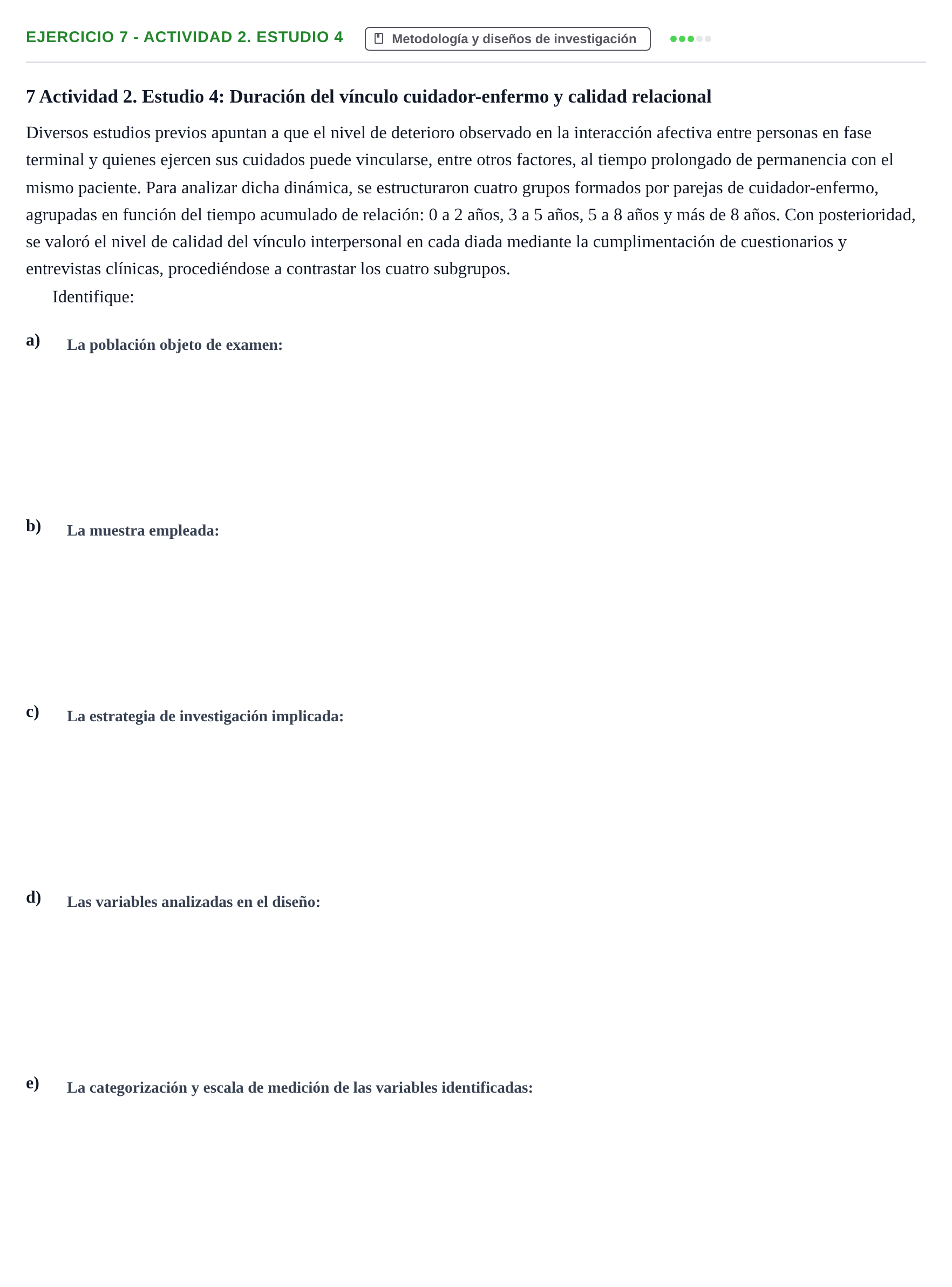 Enunciado: 7 - Actividad 2. Estudio 4