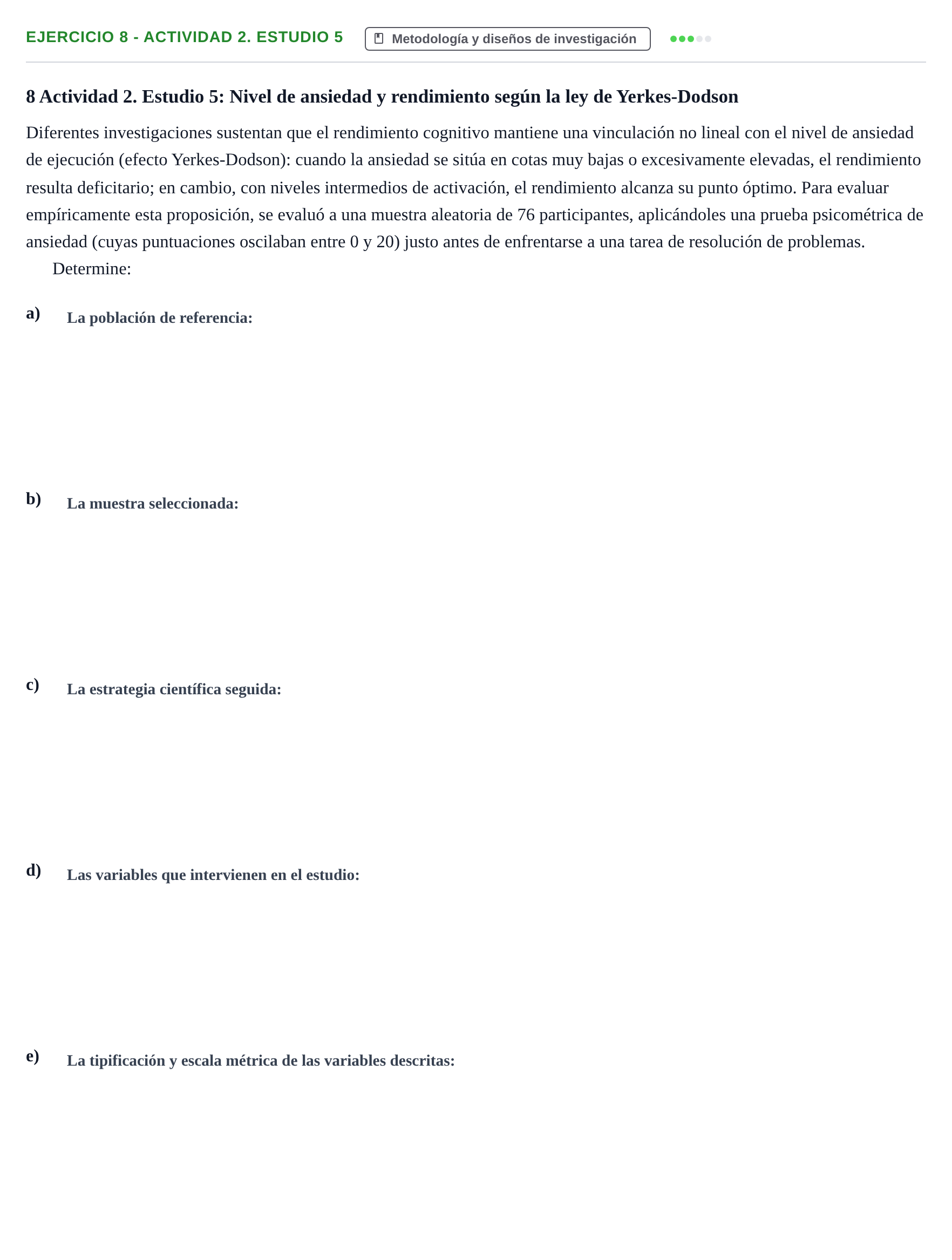 Enunciado: 8 - Actividad 2. Estudio 5