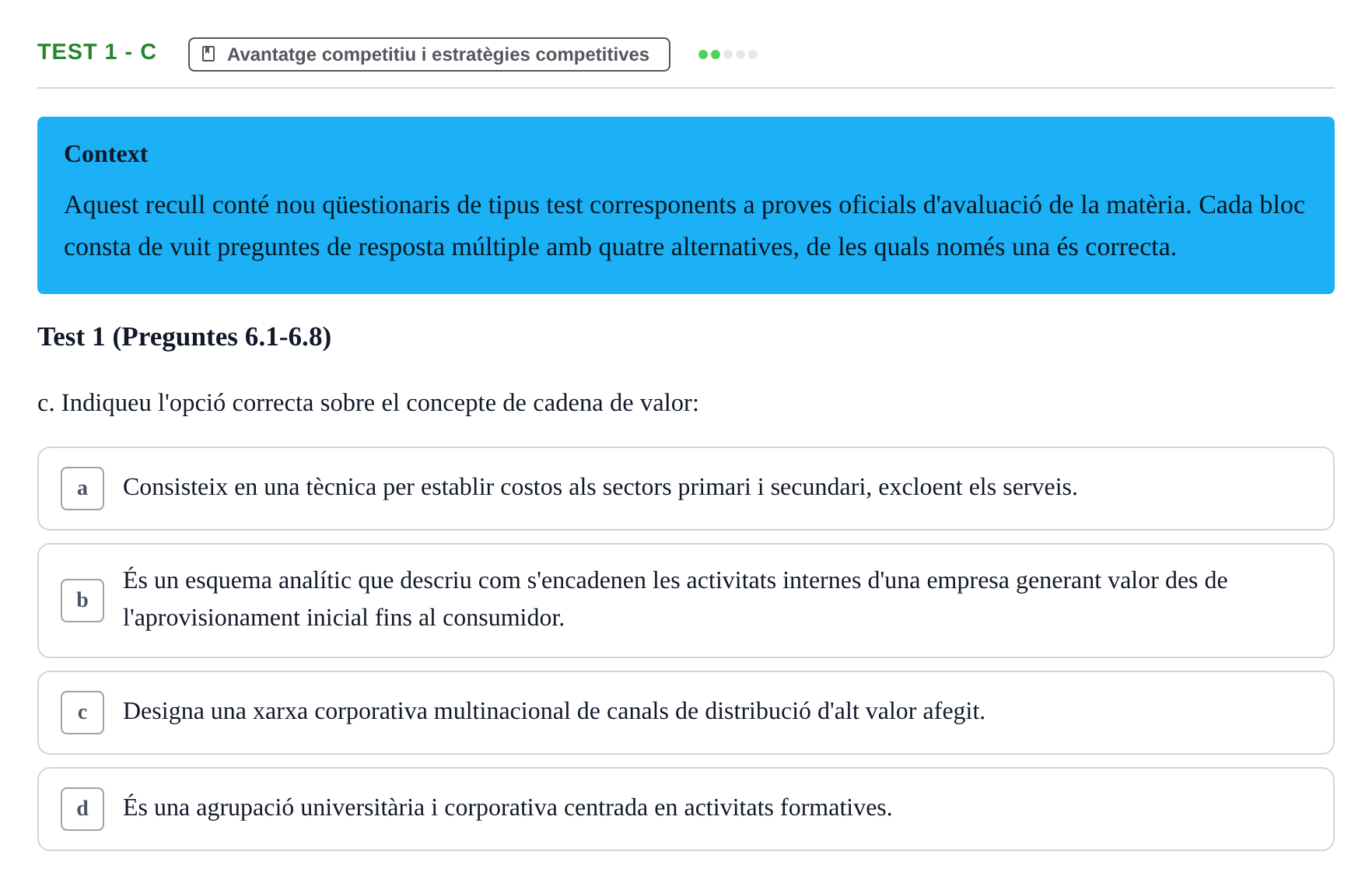 Enunciado: Ejercicio Test 1 - c · Economia de l'Empresa I UAB Recull d'Exàmens Tipus Test: Economia de l'Empresa