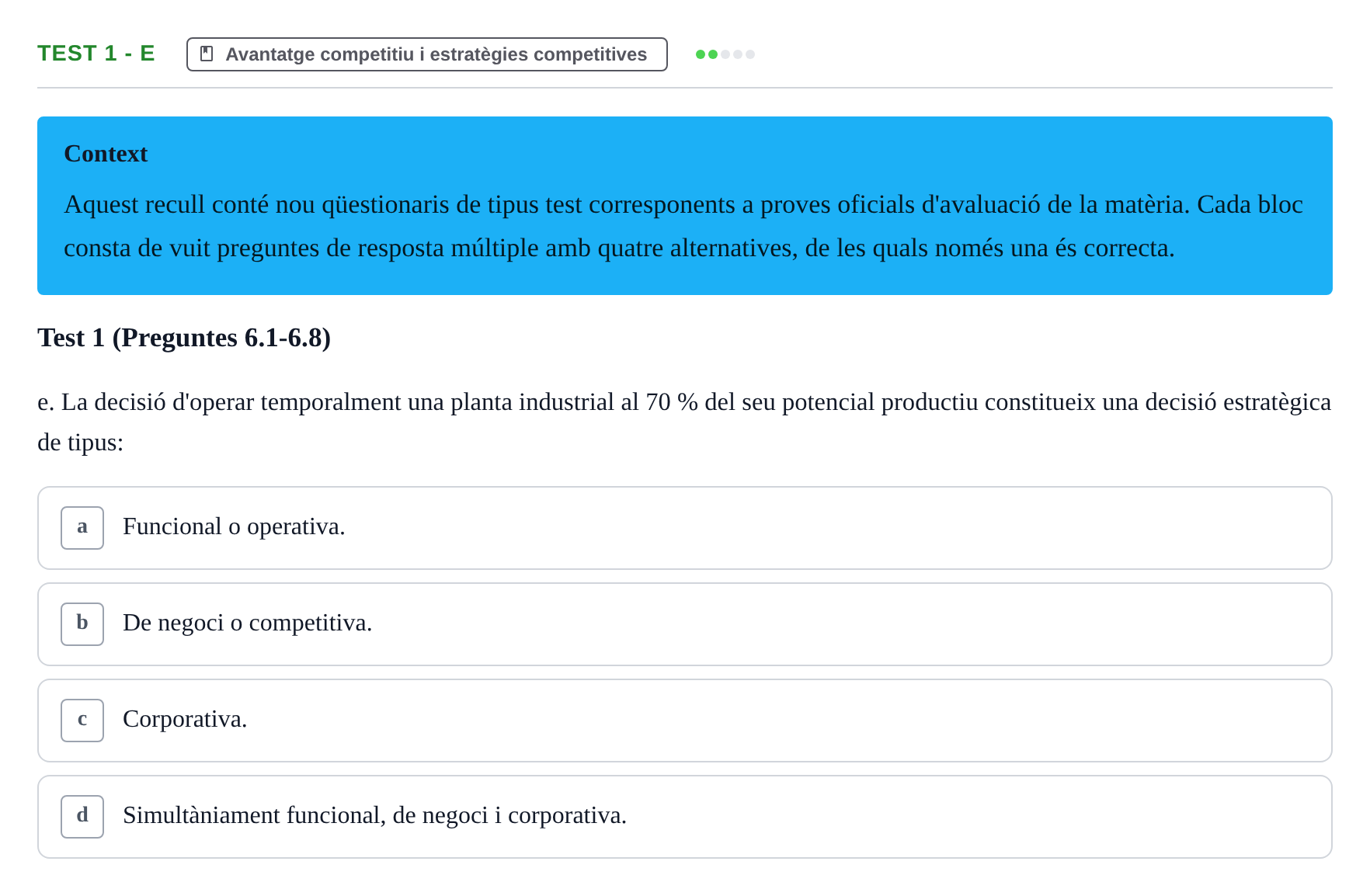 Enunciado: Ejercicio Test 1 - e · Economia de l'Empresa I UAB Recull d'Exàmens Tipus Test: Economia de l'Empresa