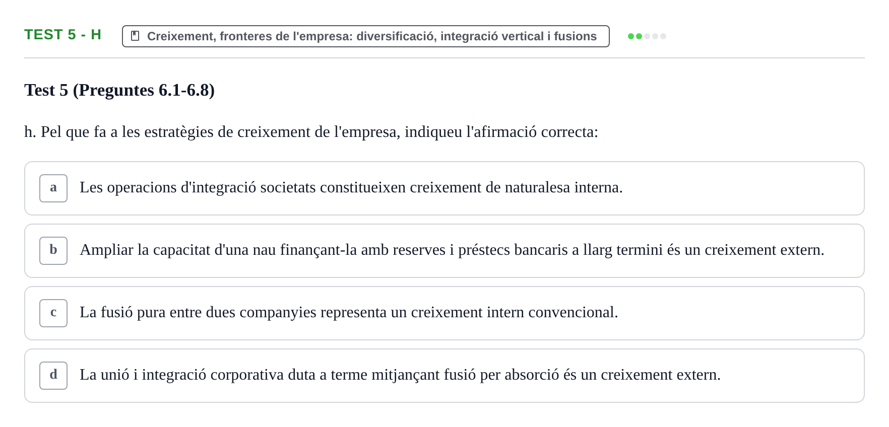 Enunciado: Ejercicio Test 5 - h · Economia de l'Empresa I UAB Recull d'Exàmens Tipus Test: Economia de l'Empresa