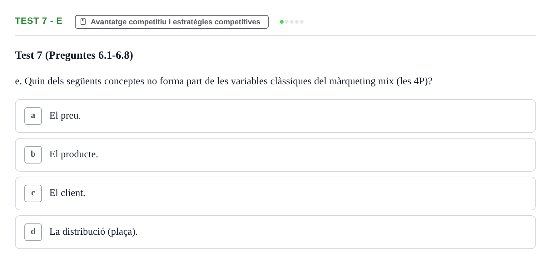 Enunciado: Ejercicio Test 7 - e · Economia de l'Empresa I UAB Recull d'Exàmens Tipus Test: Economia de l'Empresa