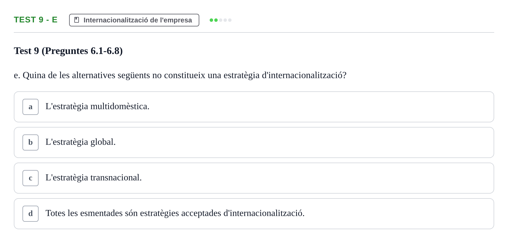 Enunciado: Ejercicio Test 9 - e · Economia de l'Empresa I UAB Recull d'Exàmens Tipus Test: Economia de l'Empresa