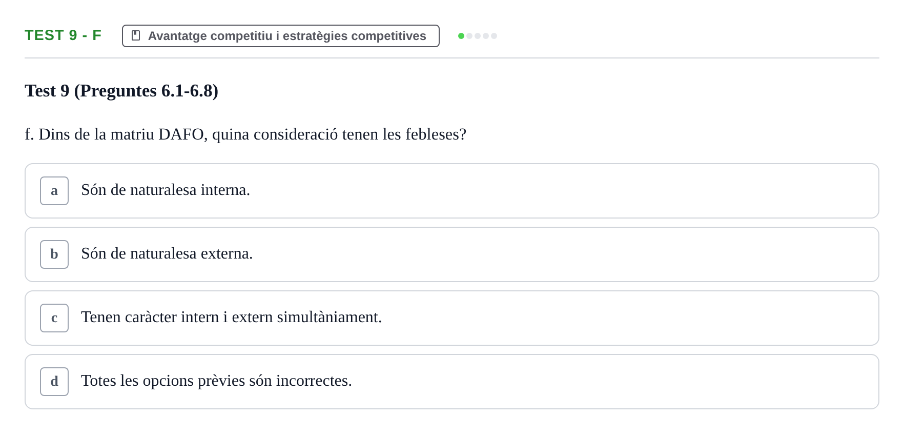 Enunciado: Ejercicio Test 9 - f · Economia de l'Empresa I UAB Recull d'Exàmens Tipus Test: Economia de l'Empresa