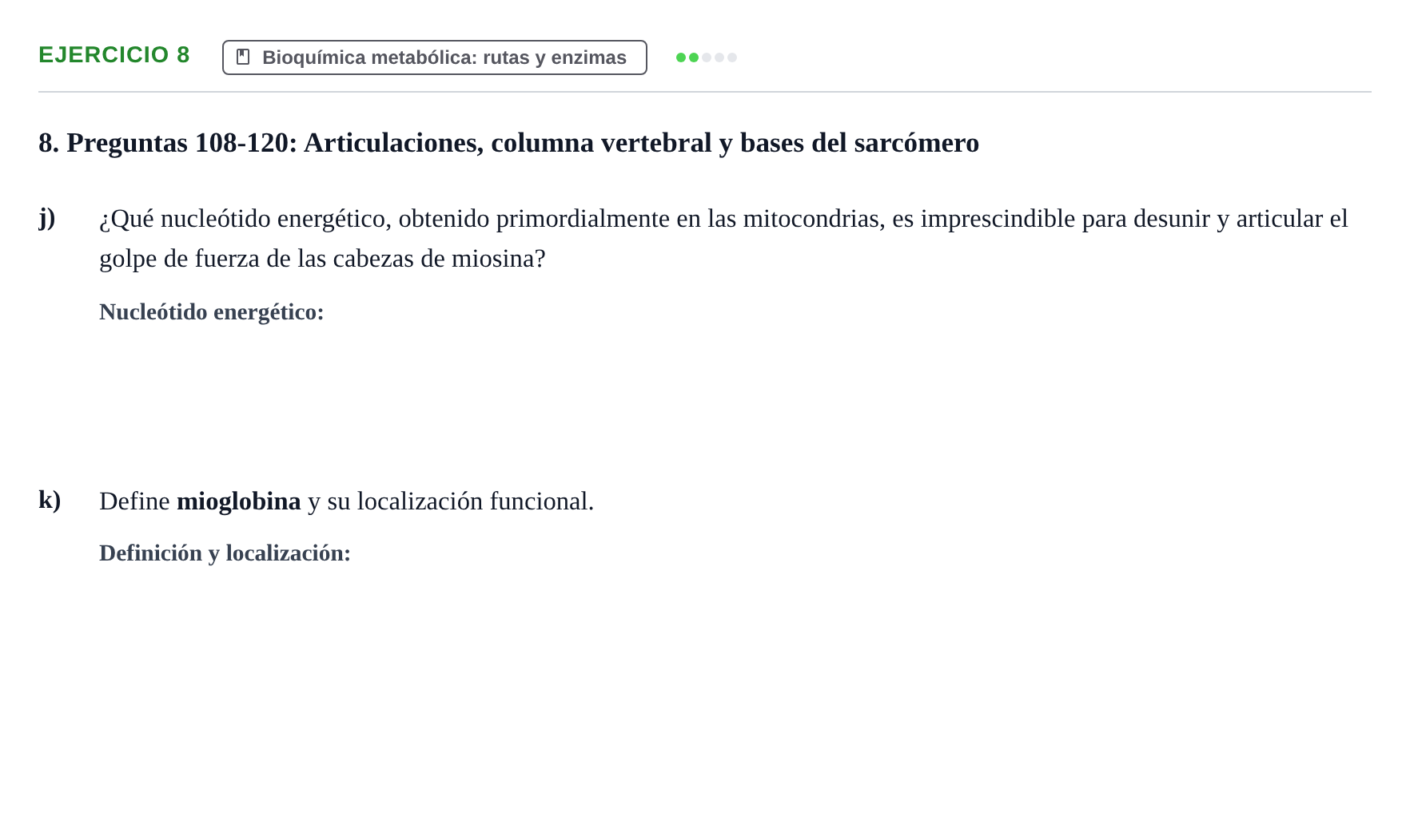 Enunciado: 8 - Bioquímica metabólica: rutas y enzimas