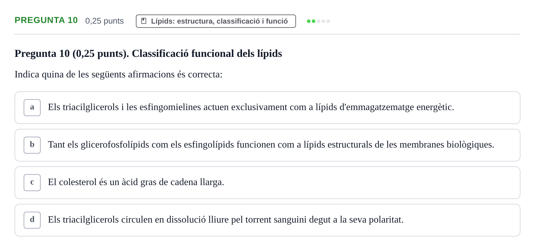 Enunciado: Pregunta 10 · Bioquímica y Metabolismo UDL 2025